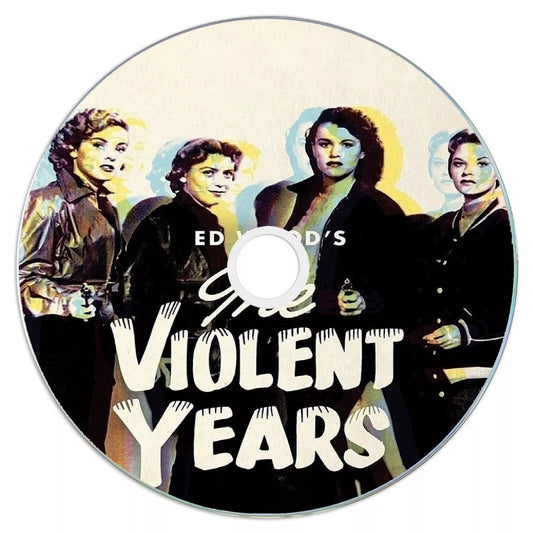 The Violent Years (1956) Public Domain DVD